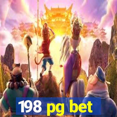 198 pg bet